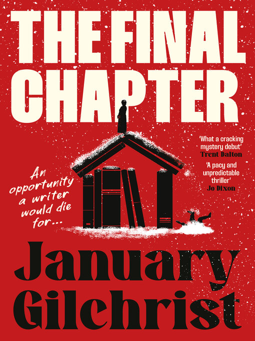 Title details for The Final Chapter by January Gilchrist - Available